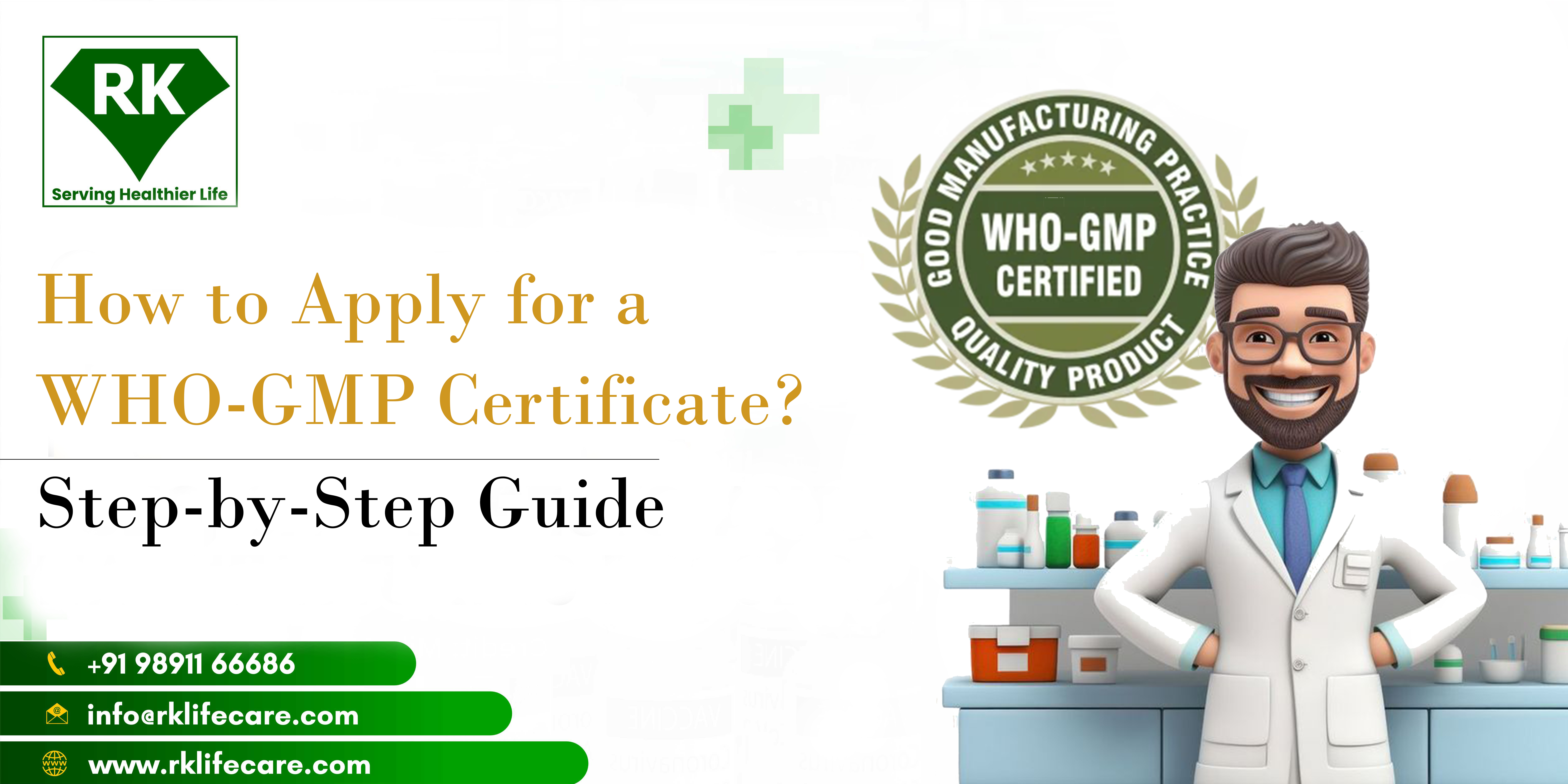 How to Apply for a WHO-GMP Certificate Step-by-Step Guide